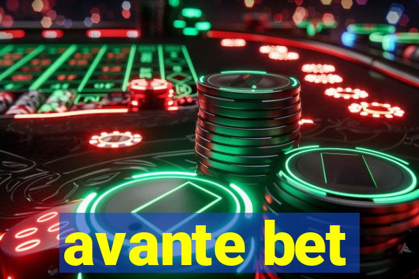 avante bet